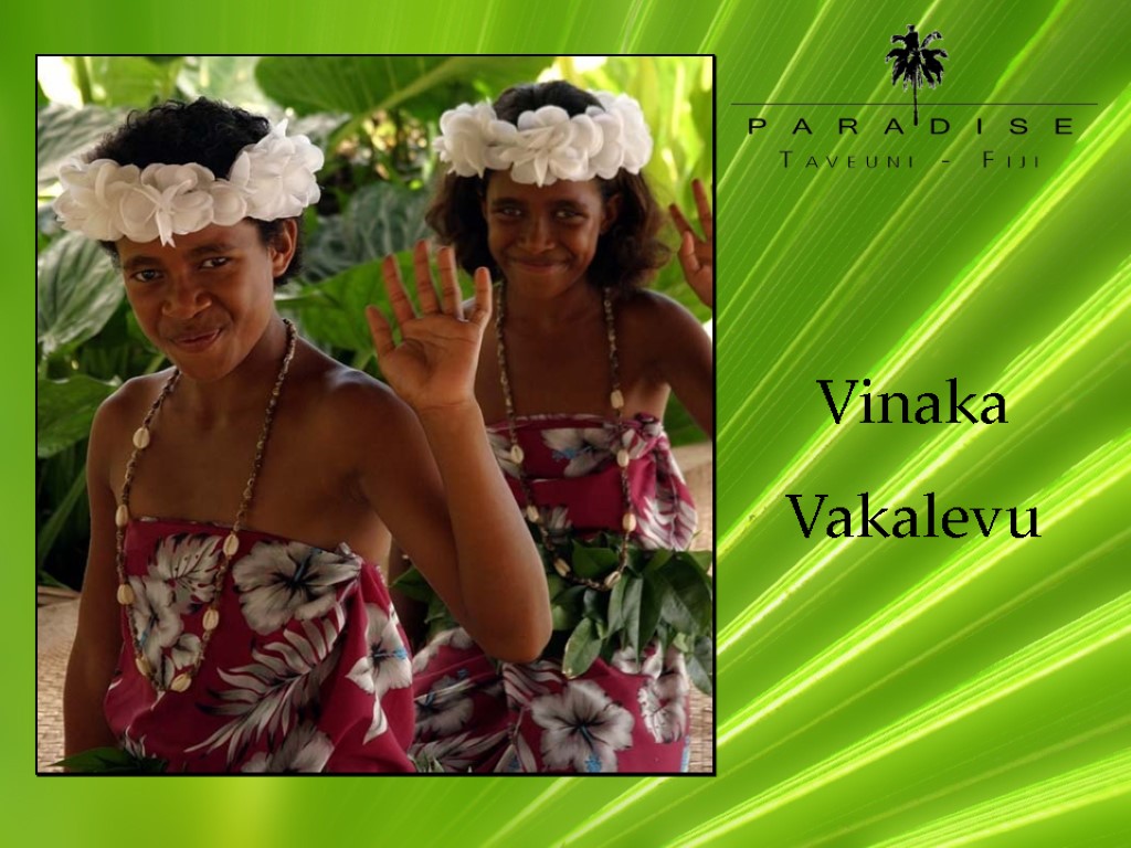 Vinaka Vakalevu